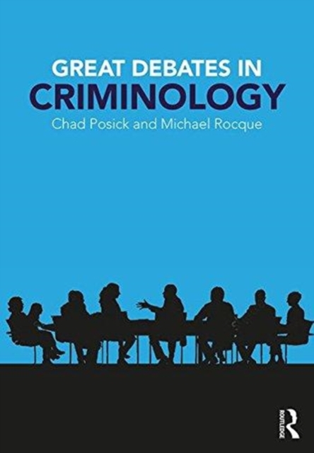 Great Debates in Criminology, Paperback / softback Book