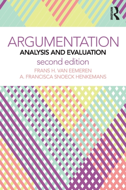Argumentation : Analysis and Evaluation, Paperback / softback Book