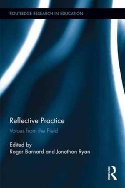 Reflective Practice : Voices from the Field, Hardback Book