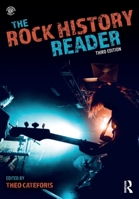 The Rock History Reader, Paperback / softback Book