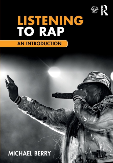 Listening to Rap : An Introduction, Paperback / softback Book