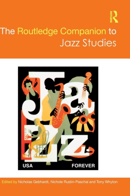 The Routledge Companion to Jazz Studies, Hardback Book