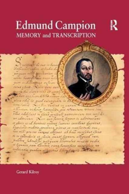Edmund Campion : Memory and Transcription, Paperback / softback Book