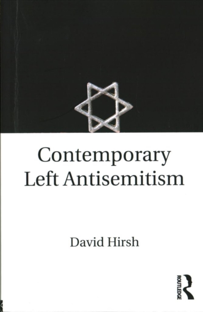 Contemporary Left Antisemitism, Paperback / softback Book