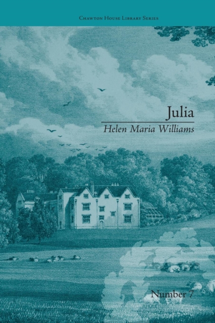 Julia : by Helen Maria Williams, Paperback / softback Book