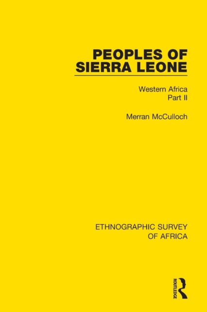 Peoples of Sierra Leone : Western Africa Part II, Paperback / softback Book