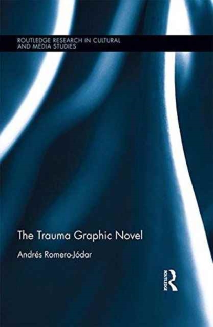 The Trauma Graphic Novel, Hardback Book