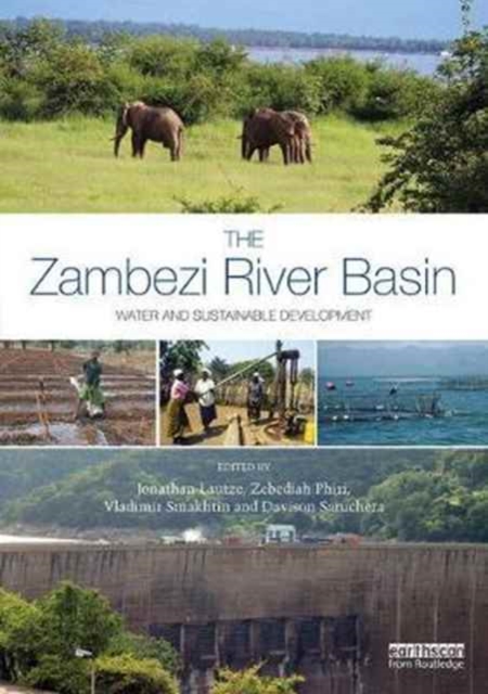 The Zambezi River Basin : Water and sustainable development, Hardback Book