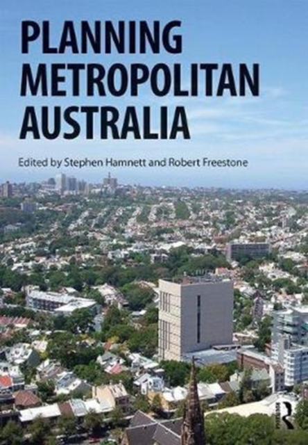 Planning Metropolitan Australia, Hardback Book