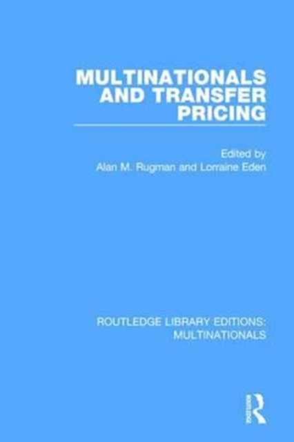 Multinationals and Transfer Pricing, Hardback Book