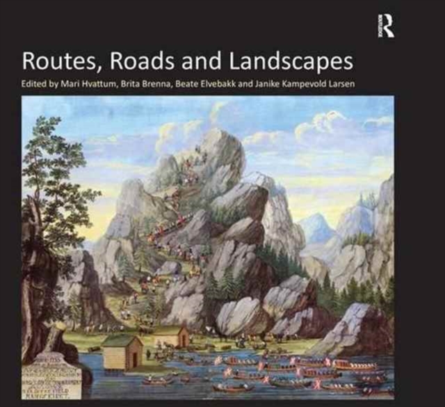 Routes, Roads and Landscapes, Paperback / softback Book