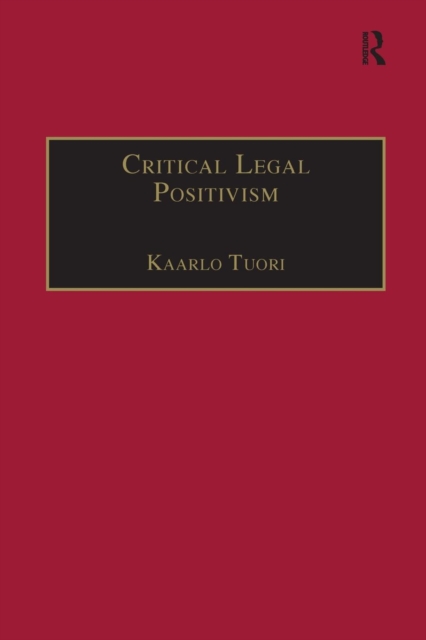 Critical Legal Positivism, Paperback / softback Book