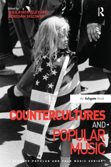 Countercultures and Popular Music, Paperback / softback Book