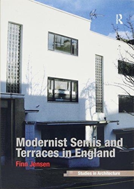Modernist Semis and Terraces in England, Paperback / softback Book