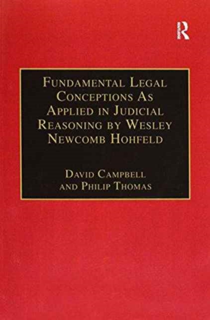 Fundamental Legal Conceptions As Applied in Judicial Reasoning by Wesley Newcomb Hohfeld, Paperback / softback Book
