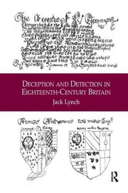 Deception and Detection in Eighteenth-Century Britain, Paperback / softback Book