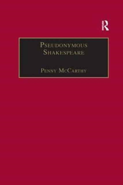 Pseudonymous Shakespeare : Rioting Language in the Sidney Circle, Paperback / softback Book