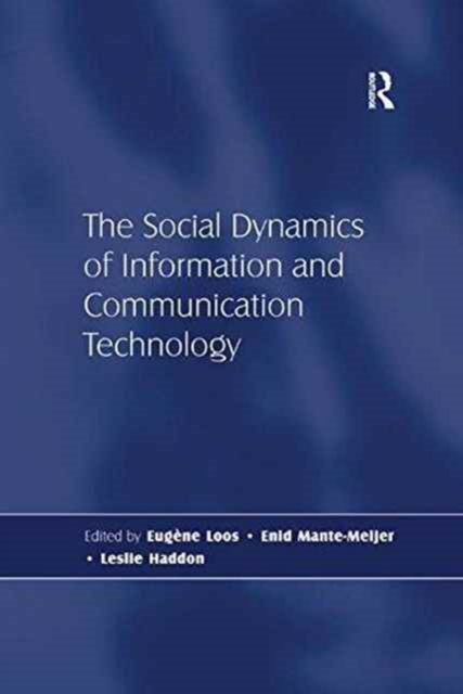 The Social Dynamics of Information and Communication Technology, Paperback / softback Book