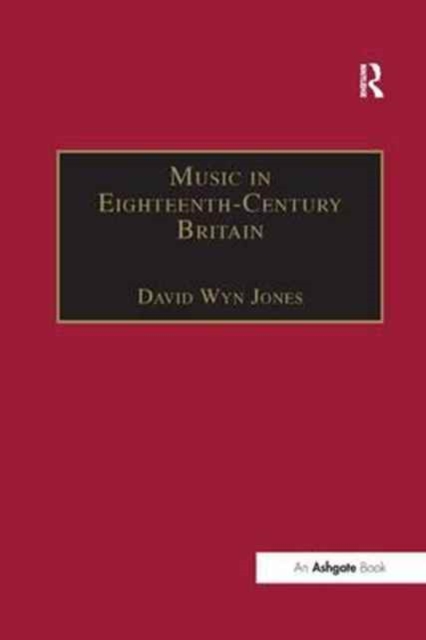 Music in Eighteenth-Century Britain, Paperback / softback Book