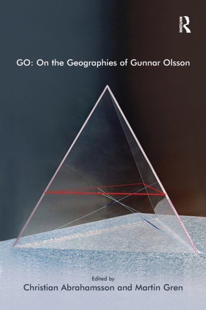 GO: On the Geographies of Gunnar Olsson, Paperback / softback Book