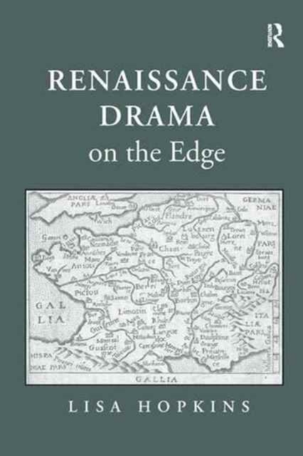 Renaissance Drama on the Edge, Paperback / softback Book