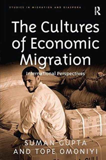 The Cultures of Economic Migration : International Perspectives, Paperback / softback Book
