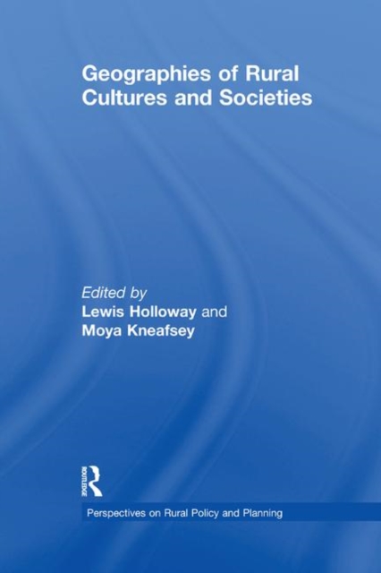 Geographies of Rural Cultures and Societies, Paperback / softback Book