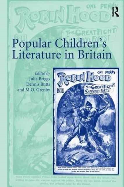 Popular Children’s Literature in Britain, Paperback / softback Book
