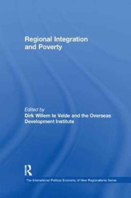 Regional Integration and Poverty, Paperback / softback Book