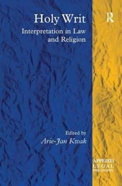 Holy Writ : Interpretation in Law and Religion, Paperback / softback Book