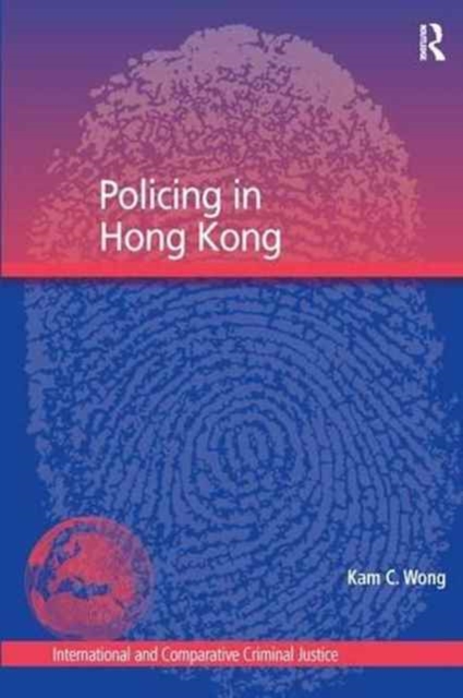 Policing in Hong Kong, Paperback / softback Book