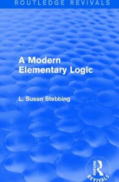 Routledge Revivals: A Modern Elementary Logic (1952), Paperback / softback Book