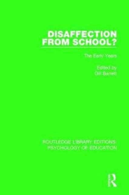 Disaffection from School? : The Early Years, Hardback Book