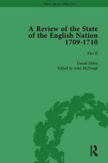 Defoe's Review 1704-13, Volume 6 (1709-10), Part II, Hardback Book