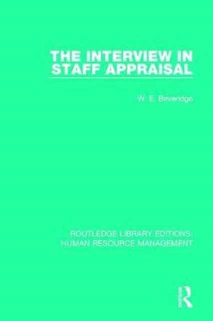 The Interview in Staff Appraisal, Hardback Book