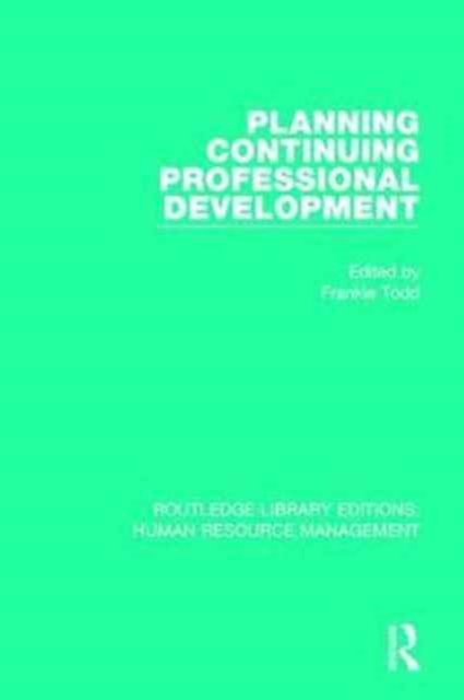 Planning Continuing Professional Development, Hardback Book