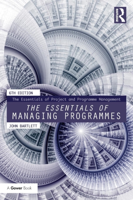 The Essentials of Managing Programmes, Paperback / softback Book