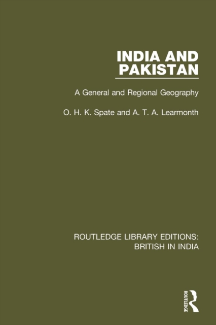 India and Pakistan : A General and Regional Geography, Paperback / softback Book