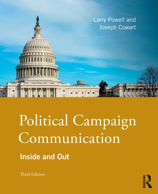 Political Campaign Communication : Inside and Out, Paperback / softback Book
