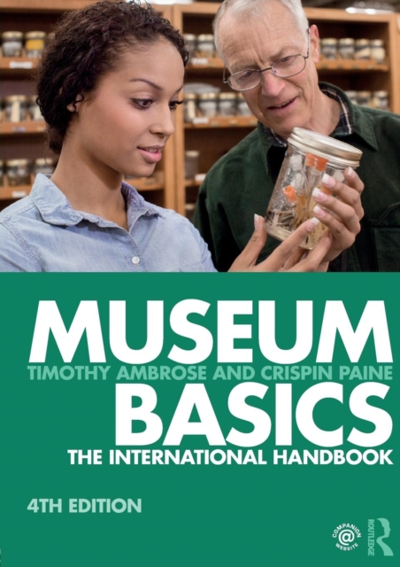 Museum Basics : The International Handbook, Paperback / softback Book