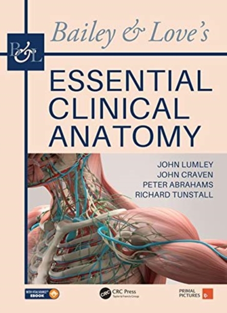 Bailey & Love's Essential Clinical Anatomy, Paperback / softback Book