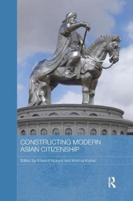 Constructing Modern Asian Citizenship, Paperback / softback Book