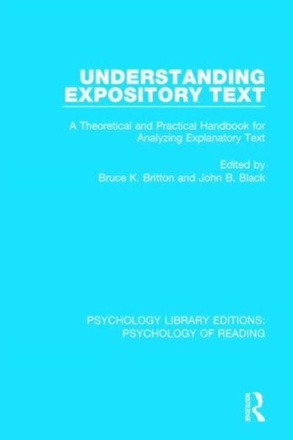 Understanding Expository Text : A Theoretical and Practical Handbook for Analyzing Explanatory Text, Hardback Book