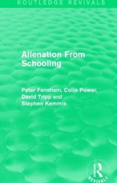 Alienation From Schooling (1986), Hardback Book