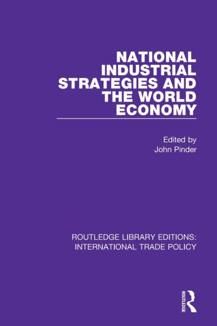 National Industrial Strategies and the World Economy, Paperback / softback Book