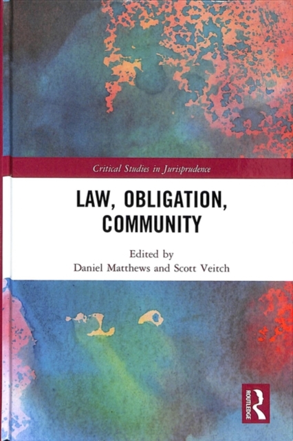 Law, Obligation, Community, Hardback Book
