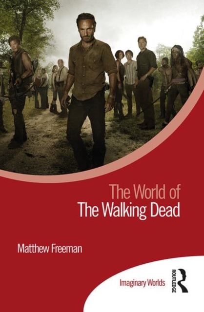 The World of The Walking Dead, Hardback Book