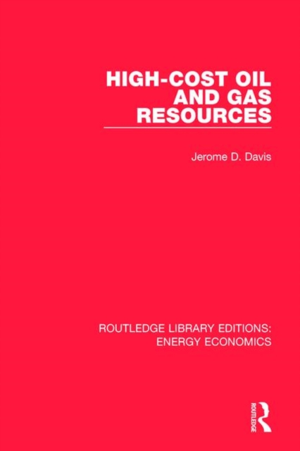 High-cost Oil and Gas Resources, Paperback / softback Book