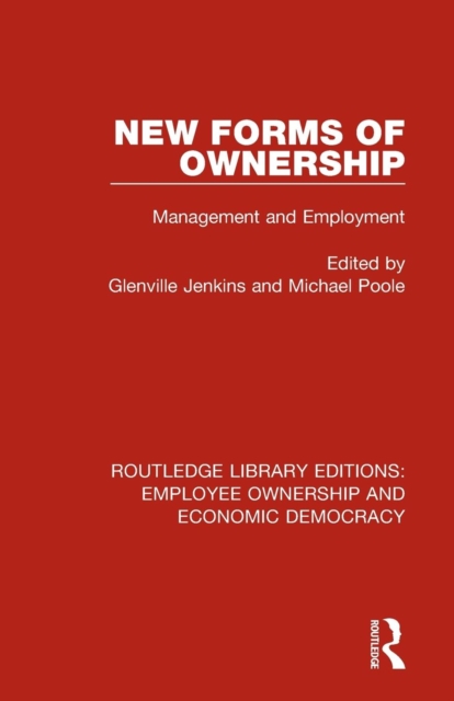 New Forms of Ownership : Management and Employment, Paperback / softback Book