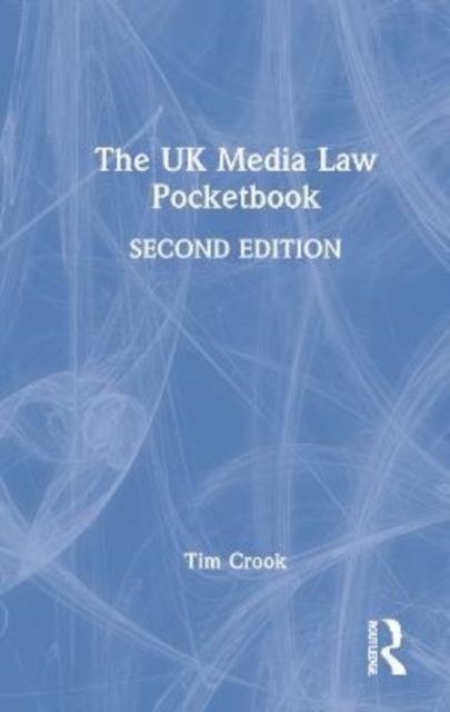 The UK Media Law Pocketbook, Hardback Book